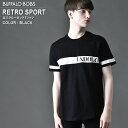 【サマーセール】RETRO SPORT(レトロ スポルト) ロゴ クルーネック Tシャツ BUFFALO BOBS バッファローボブズ