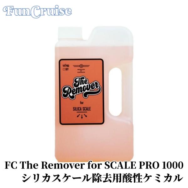 【FC The Remover for SCALE PRO 1000】 自動車用洗浄剤 酸性 クリーナー ケミカル 洗車 洗浄 水垢取り 水アカ 車 カー用品 車用品 カーメンテナンス BULLET