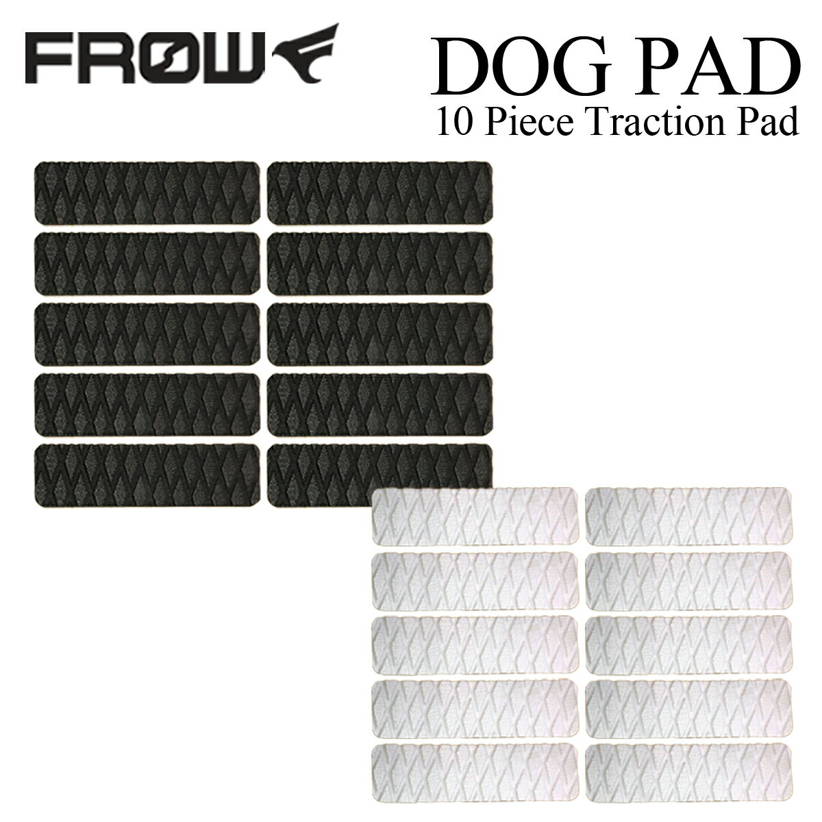 FROW フロウ DOG PAD 10P デッキパッド デッキパッチ トラクションパッド ブラック BLACK 黒 好きなように貼れる フロント グリップ センター テール 10枚 サーフィン サーフボード SURFING SURFBOARD マリンスポーツ 海 アクティビティ 初心者 ビギナー