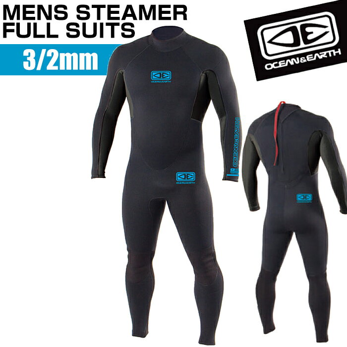 OCEAN&EARTH オーシャンアンドアース O&E MENS STEAMER FULL SUITS 3/2mm ウェットスーツ フルスーツ メンズ 男性用 防寒 保温 サーフボード SURFING SURFBOARD マリンスポーツ 海 アクティビティ