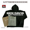 BEN DAVIS ベンデイビス 780048 LETTERSWIDEHOODIE パーカー