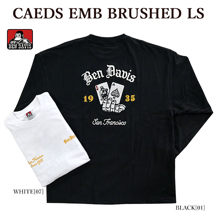 BEN DAVIS ベンデイビス 25380025 CAEDS EMB BRUSHED LS 長袖Tシャツ ロンT 刺しゅう オーバーサイズ メンズ レディース