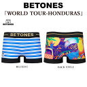 yXSi|Cg5{zBETONES rg[Y WORLD TOUR-HONDURAS [hcA[V[Y zWX {NT[pc  A_[EFA ԕiEs Y