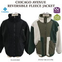 Columbia コロンビア PM0464 CHICAGO AVENUE REVERSIBLE FLEECE JACKET フリースジャケット ボアフリース リバーシブル アウトドア タウンユース メンズ レディース