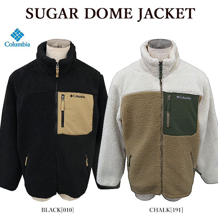 Columbia コロンビア PM1385 SUGAR DOME JACKET シュガードームジャケット ボアジャケット フリースジャケット アウトドア キャンプ 防寒 メンズ レディース