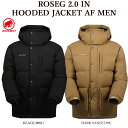 【ポイントアップ】MAMMUT マムート 1013-02980 ROSEG 2.0 IN HOODED JACKET AF MEN ダウンジャケット グースダウン 軽量 メンズ レディース