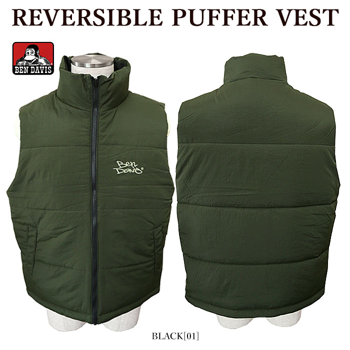 【BEN DAVIS】 ベンデイビス 24380002 REVERSIBLE PUFFER VEST ベスト リバーシブル 中綿ベスト 刺しゅう メンズ レディース