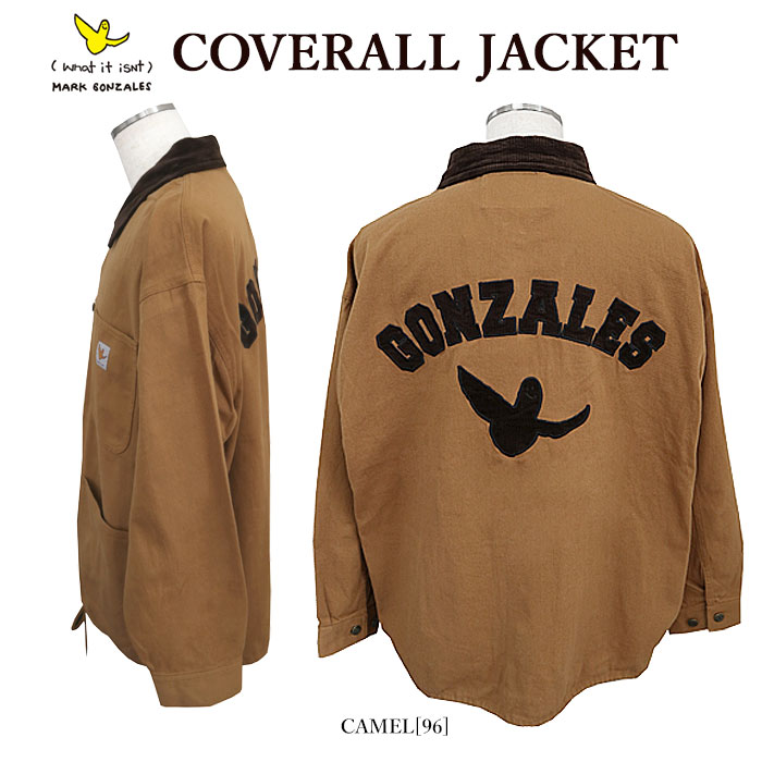 【Mark Gonzales】 マークゴンザレス WHAT IT ISNT 2H5-62932 COVERALL JACKET カバーオール ジャケット コーデュロイ ワッペン オーバーサイズ メンズ レディース