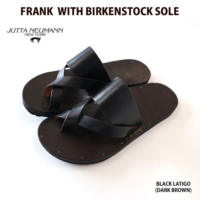 【JUTTA NEUMANN】 ユッタニューマン FRANK WITH BIRKENSTOCK SOLE レザーサンダル メンズ【並行輸入品】