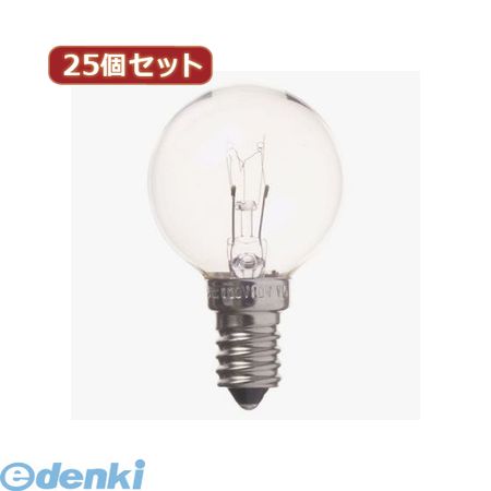 �ڸĿ���1�ġ� G401410CX25 ľ�� ����Բġ�Ʊ���Բ� YAZAWA ��25�ĥ��åȡ� �٥ӡ��ܡ����10W���ꥢE14 ������� ����