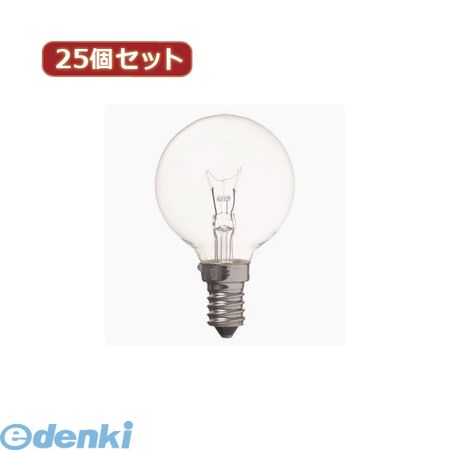 �ڸĿ���1�ġ� G501425CX25 ľ�� ����Բġ�Ʊ���Բ� YAZAWA ��25�ĥ��åȡ� �٥ӡ��ܡ����25W���ꥢE14 ������� ����