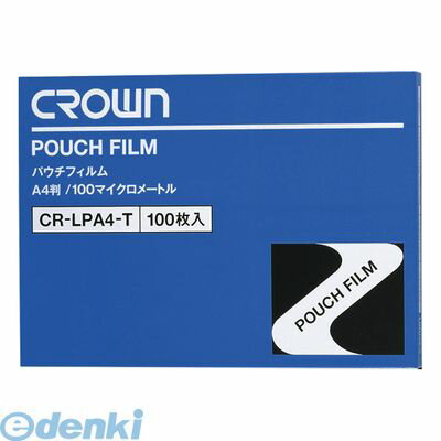 クラウン CR-LPA4-T パウチフィルム A4【100枚】 CRLPA4T クラウン CR-LPA4-T パウチフィルム A4【100枚】 CRLPA4T