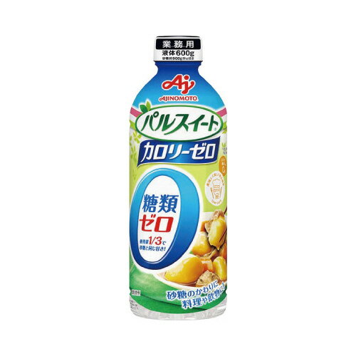 #パルスイート カロリーゼロ 液体タイプ 600g140596【味の素】※軽減税率対象商品