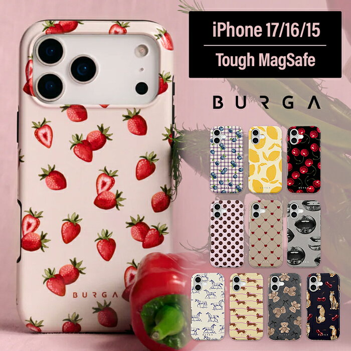 【BURGA公式】 iPhone17 ケース iPhone16 ケース iPhone15 MagSafe対応 スマホケース Tough ワイヤレス充電 耐衝撃 シリコン 二重構造 おしゃれ 海外 人気 ブランド 大人かわいい 大人女子 ペア ギフト