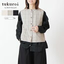 ★ SALE 30.7%OFF ★ tukuroi by SUN VALLEY sunvalley ツクロイ サンバレー レディース ベスト