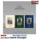 3種選択 初回ポスター終了 GOLDEN CHILD 正規2集 Game Changer CD アルバム 韓国音楽チャート反映 1次予約 送料無料