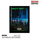 Seoul City Ver 初回ポスター終了 NCT 127 正規3集 STICKER CD アルバム 韓国音楽チャート反映 1次予約 送料無料