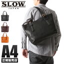 SLOW トートバッグ メンズ 【最大44倍｜5/5限定】SLOW スロウ バッグ トートバッグ メンズ ビジネストートバッグ ファスナー付き レザー ブランド ルボーノ 本革 横型 通勤 肩掛け 日本製 A4 rubono 300s26cg【在庫限り】