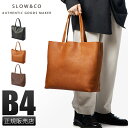 SLOW トートバッグ メンズ 【最大44倍｜5/5限定】SLOW スロウ バッグ トートバッグ メンズ レディース ビジネストートバッグ レザー 本革 通勤 大容量 大きめ 肩掛け 自立 横型 日本製 A4 B4 ボーノ bono 9S304K