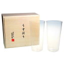 ギフトオンリーワン 【松徳硝子】うすはり ガラス タンブラー(L)ペア・木箱入り