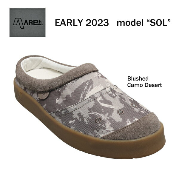 AREth EARLY 2023 model "SOL" Blushed Camo Desert アース アーリー2023 モデル ブラッシュト カモデザート