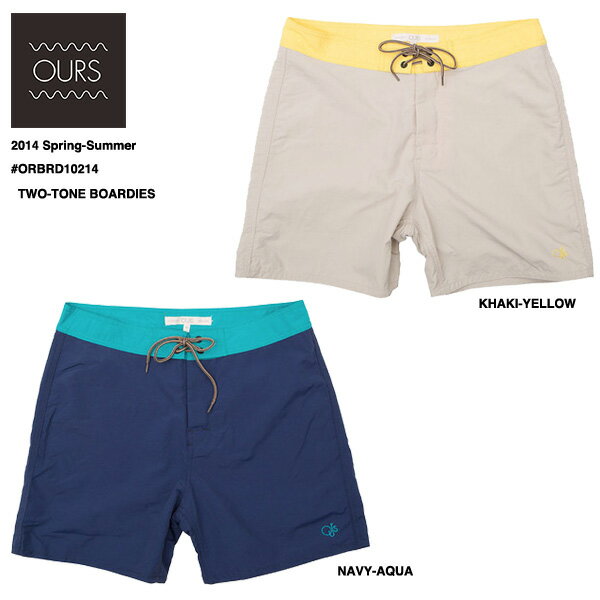 ★OURS★ Two-Tone Boardies / サーフパン