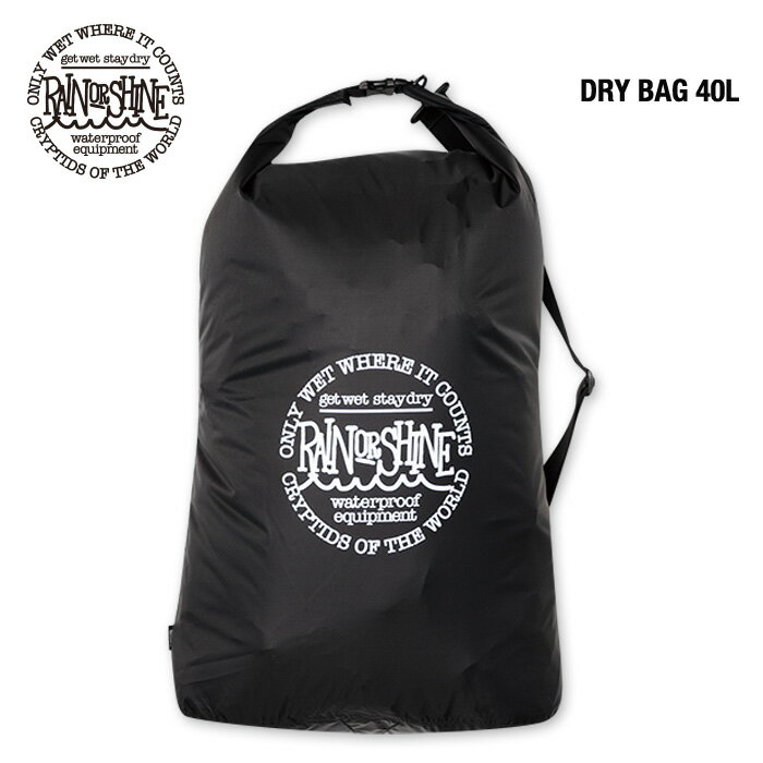 RAIN OR SHINE Dry Bag 40L / レインオアシャイン ドライバッグ40リットル