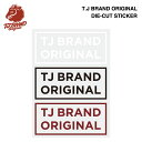 TJ BRAND ORIGINAL Die-cut Sticker ニュータイプ / ティージェイブランド オリジナル ダイカットステッカー