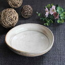 粉引【平鉢】|煮物|副菜|サラダボウル|フルーツボウル|取皿|シンプル|食器|お皿|うつわ|器|瀬戸焼|日本製|国産|