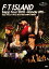 šFTIsland Zepp Tour 2010 Hands Up!! Zepp Tokyo &Final Show @ ëƲ [DVD] [DVD]