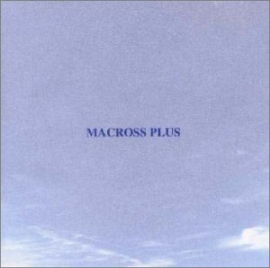 CD, その他 2505300MACROSS PLUS ORIGINAL SOUNDTRACK PLUS - for fans only 