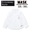 WASK オックスワンポイント刺しゅう長袖レギュラーシャツ(110~160cm) 子供服 子ども服 男の子 キッズ ギフト ブランド プレゼント 七五三 フォー...