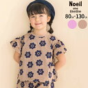 【半額】Noeil aime BeBe 【お揃い】花柄プリント天竺半袖Tシャツ(80~130cm) 子供服 子ども服 女の子 キッズ ギフト ブランド プレゼン...