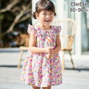【最大20%OFFクーポン】BeBe フルールドゥジョワプリントベビーワンピース(80~90cm) 子供服 子ども服 女の子 キッズ ギフト ブランド プレゼン...
