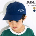 【30%OFF】WASK サンシールドナンバリングキャップ(52~56cm) 子供服 子ども服 男の子 キッズ ギフト ブランド プレゼント 52cm 53cm 54cm 55cm 56cm 春物 春服 夏服 夏物 アメカジ 通園 通学 お出かけ キャンプ オシャレ かっこいい 幼稚園 小学生 低学年 高学年 夏