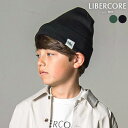 LIBERCORE par BEBE (リベルコア パル ベベ)ニットキャップ親子お揃い 子供服 子ども服 男の子 キッズ ギフト ブランド プレゼント 25A...