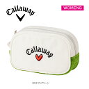キャロウェイ ゴルフラウンド用品 ボールケース ラブキャロウェイ Love Callaway SBFL 〈Callaway Golf キャロウェイゴルフ〉 レデ...