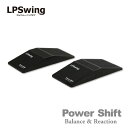 エルピースイング ゴルフ スイング練習器 パワーシフト バランス アンド リアクション Power Shift Balance & Reaction 〈LPSW...