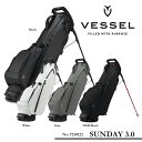 【ネームプレート刻印無料】 【 VESSEL ベゼル】【2023モデル】 SUNDAY 3.0 Stand サンデー3.0 スタンド 【スタンドバッグ 7型】