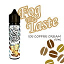 【メール便送料無料】Fog The Taste Coffee Crem 60ml アイスコーヒー メンソール 清涼剤 冷たい 甘い VAPE リキッド フレーバ...