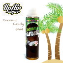 Coconut Candy ココナッツ キャンディー 60ml UpAir Vaper リキッド 電子タバコ vape ベイプ VG PG フレーバー ニコチン...