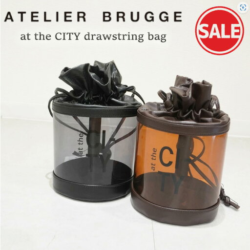 【半額!50%OFF セール SALE】ATELIER BRUGGE アトリエブルージュ at the CITY drawstring bag ドローストリングバッグ ドローストリング ドロスト バッグ 円柱型 円柱 巾着バッグ 巾着 透明バッグ 透明 クリアバッグ クリア 引きひも ギャザー 牛革 黒 【半額!50%OFF セール SALE】ATELIER BRUGGE アトリエブルージュ at the CITY drawstring bag ドローストリングバッグ ドローストリング ドロスト バッグ 円柱型 円柱 巾着バッグ 巾着 透明バッグ 透明 クリアバッグ クリア 引きひも ギャザー 牛革 黒