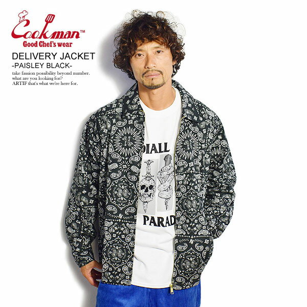 COOKMAN クックマン ジャケット DELIVERY JACKET PAISLEY BLACK メンズ メンズ デリバリージャケット レディース 男女兼用 おしゃれ コックマン