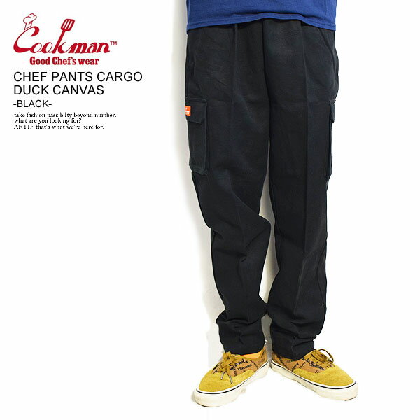 COOKMAN クックマン シェフパンツ カーゴパンツ イージーパンツ CHEF PANTS CARGO DUCK CANVAS BLACK メンズ レディース 男女兼用 おしゃれ コックマン