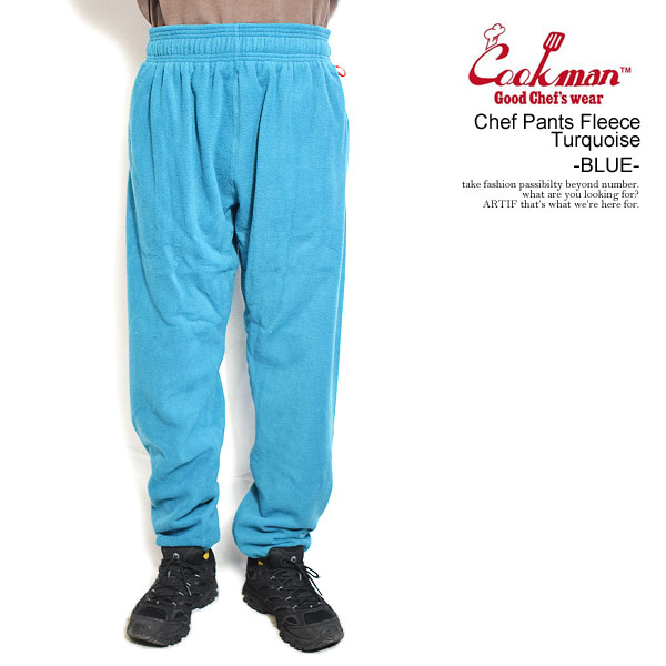 クックマン パンツ COOKMAN Chef Pants Fleece Turquoise -BLU