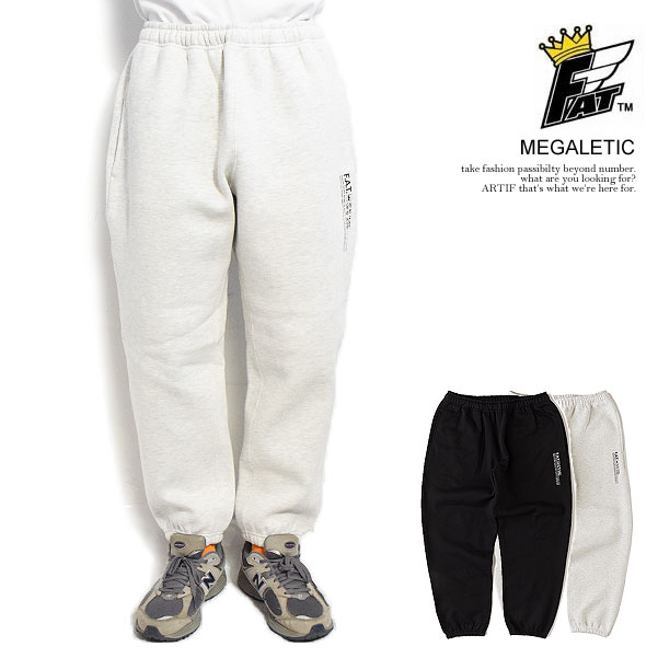 30%OFF SALE セール エフエーティー パンツ FAT MEGALETIC ロングパンツ ワイドパンツ イージータイプ スウェットパンツ 送料無料 ストリート