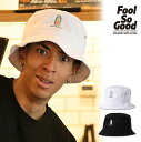 40％OFF SALE セール フールソーグッド キャップ Fool So Good GUADALUPE BUCKET HAT メンズ ハット