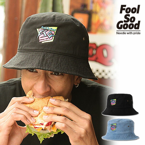 フールソーグッド キャップ Fool So Good HIGH LIGHTER BUCKET HAT メンズ ハット