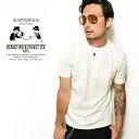 グラッドハンド Tシャツ GLADHAND HENLEY NECK POCKET TEE -WHITE-