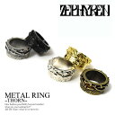 ゼファレン ZEPHYREN METAL RING -THORN- zea2572【メンズ リング 指輪】ストリート系 ファッション